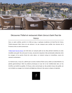 Découvrez l'hôtel et restaurant Alain Llorca à Saint Paul de Vence