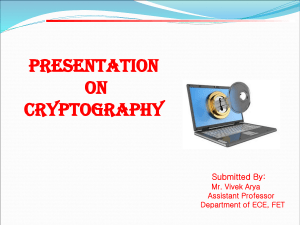 PresentationonCRYPTOGRAPHYppt