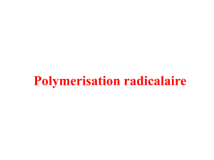 1-Polymérisation Radicalaire sec c 