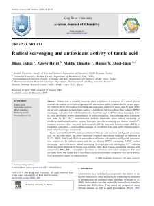 İlhami Gülçin; Zübeyr Huyut; Mahfuz Elmastaş; Hassan Y. Aboul-Enein (2010). Radical scavenging and antioxidant activity of tannic acid.