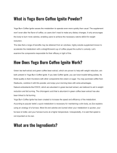 Yoga Burn Coffee Ignite Powder Reviews (ALERT) Risky Ingredients  Canada & UK! - Google Docs