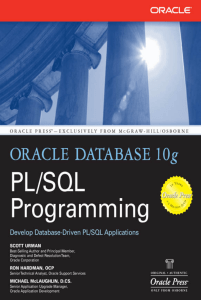Scott Urman, Ron Hardman - Oracle Database 10g PL SQL Programming (2004, McGraw-Hill) [10.1036 0072230665] - libgen.li