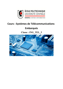 Systèmes de télécommunications embarquésDevoir Surveillé 1 -Systèmes de télécommunications embarqués (1)