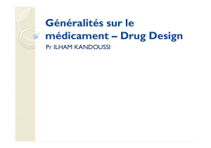 Généralités sur le médicament – Drug Design