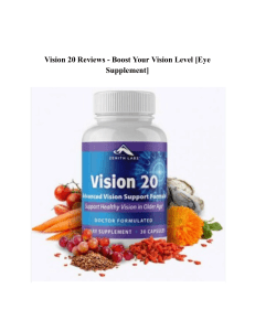 Vision 20 Reviews - Boost Your Vision Level [Eye Supplement]