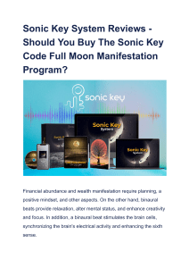 Sonic Key System Reviews - Should You Buy The Sonic Key Code Full Moon Manifestation Program 