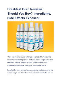 Breakfast Burn Reviews  Should You Buy  Ingredients, Side Effects Exposed!