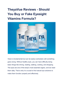 TheyaVue Reviews - Should You Buy or Fake Eyesight Vitamins Formula 