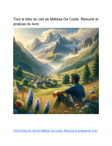 [Télécharger PDF] Tout le bleu du ciel de Mélissa Da Costa. Résumé et analyse du livre 