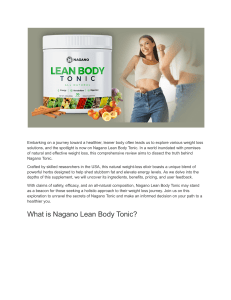 Nagano Lean Body Tonic Reviews  Exposing the Realities of This Weight Loss Supplement - 2024 Update