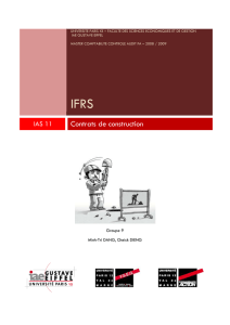 TITRE 1 : Application de la norme IAS 11 Contrats de construction