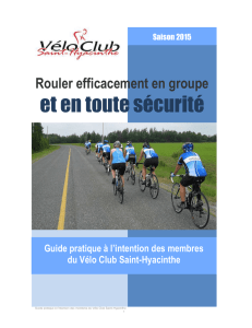 Rouler efficacement en groupe 2015 - Vélo Club St