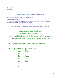 Grammaire 4. 5: Les pronoms d`objet direct