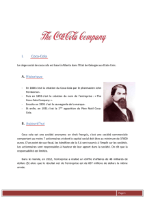 Le siège social de coca cola est basé à Atlanta dans l`Etat de