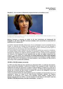Santé.LeFigaro.fr 25 mai 2016 Hépatite C : les nouveaux traitements