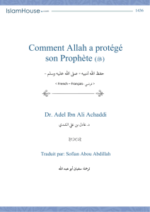 Comment Allah a protégé son Prophète