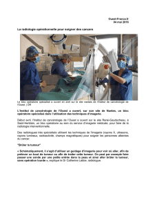 Ouest-France.fr 04 mai 2016 La radiologie opérationnelle pour