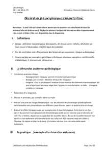 Des lésions pré-néoplasique à la métastase.