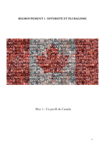 Bloc 1 : Un profil du Canada