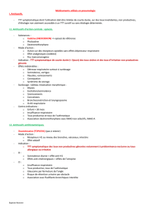 Médicaments utilisés en pneumologie I. Antitussifs. TTT