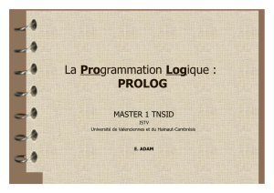 La Programmation Logique : PROLOG