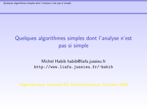 Quelques algorithmes simples dont l`analyse n`est pas si simple