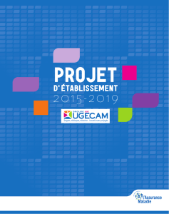 1-Projet d`établissement 2015-2019 UGECAM Alsace 19x24cm.indd