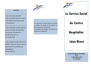Le Service Social du Centre Hospitalier Léon Binet