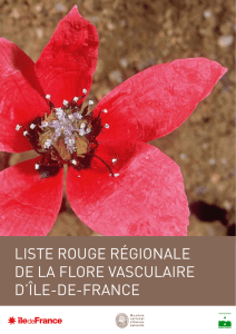 Liste rouge régionaLe de La fLore vascuLaire d`îLe-de-france