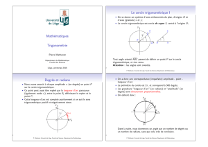 Mathématiques Trigonométrie Le cercle trigonométrique I Degrés et