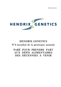 Dossier de presse Hendrix Genetics