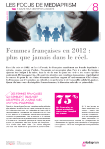 Femmes françaises en 2012 : plus que jamais dans le réel.