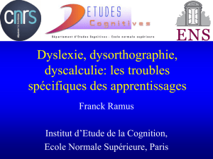 Dyslexie, dysorthographie, dyscalculie: les troubles spécifiques des