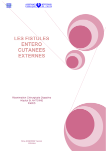 LES FISTULES ENTERO CUTANEE EXTERNES