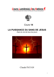 Des Nations 4 Cours 14 LA PUISSANCE DU SANG DE JESUS