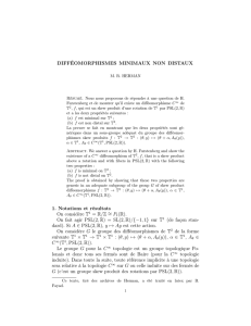 DIFFÉOMORPHISMES MINIMAUX NON DISTAUX 1. Notations et