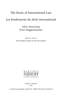 The Roots of International Law Les fondements du droit international