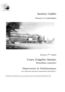 Institut Galilée Cours d`algèbre linéaire