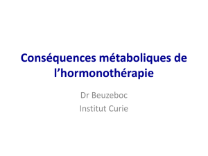 Complications métaboliques de l`hormonothérapie