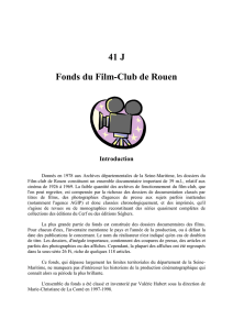 41 J Fonds du Film-Club de Rouen Introduction
