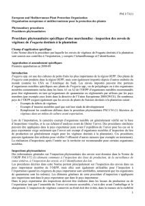 Procédure phytosanitaire spécifique d`une marchandise