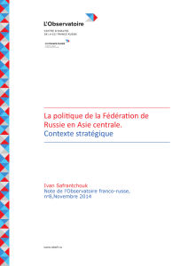 La politique de la Fédération de Russie en Asie centrale. Contexte