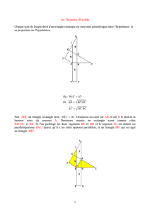 1 1er Théorème d`Euclide Chaque coté de l`angle droit d`un triangle