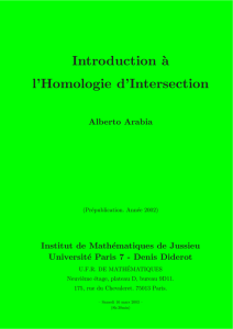 Introduction `a l`Homologie d`Intersection Alberto Arabia - IMJ-PRG