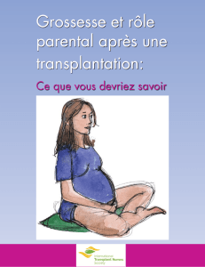 Grossesse et rôle parental après une transplantation: