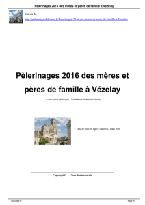 Pèlerinages 2016 des mères et pères de famille à Vézelay