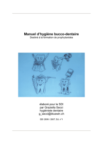 Manuel d`hygiène bucco-dentaire - Secours Dentaire International