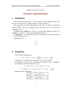 Fonctions trigonométriques 1 Définitions 2 Propriétés