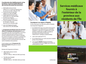 Services médicaux fournis à l`extérieur de la province aux résidents