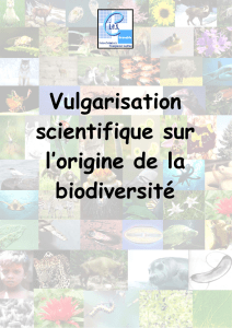 Vulgarisation scientifique sur l`origine de la biodiversité